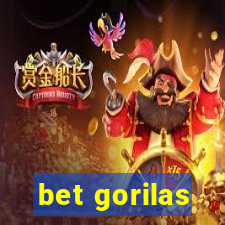 bet gorilas